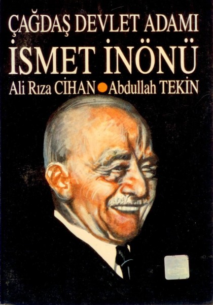Çagdas Devlet Adami Ismet Inönü