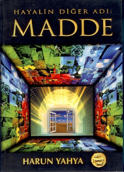 Hayalin Diger Adi: Madde