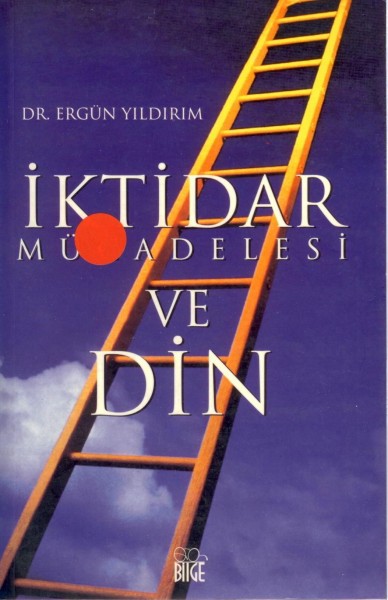 Iktidar Mücadelesi ve Din
