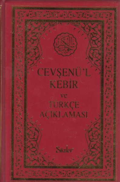 Cevsenü’l Kebir ve Türkce Aciklamasi (Cep Boy - Plastik Kapak)