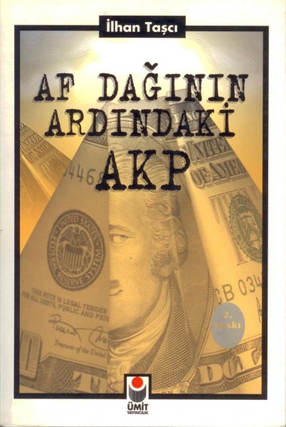 Af Daginin Ardindaki AKP