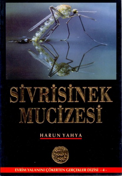 Sivrisinek Mucizesi