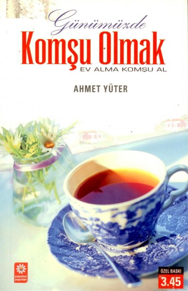 Günümüzde Komsu Olmak
