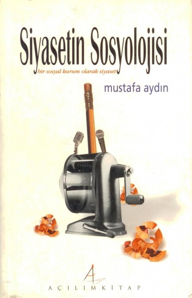 SIYASETIN SOSYOLOJISI