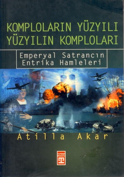 Komplolarin Yüzyili Yüzyilin Komplolari