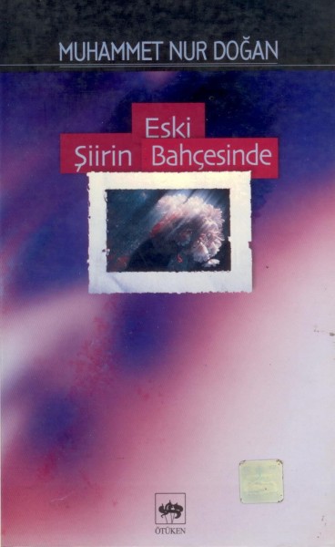 Eski Siirin Bahcesinde