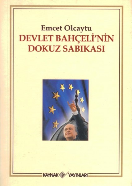 Devlet Bahceli'nin Dokuz Sabikasi