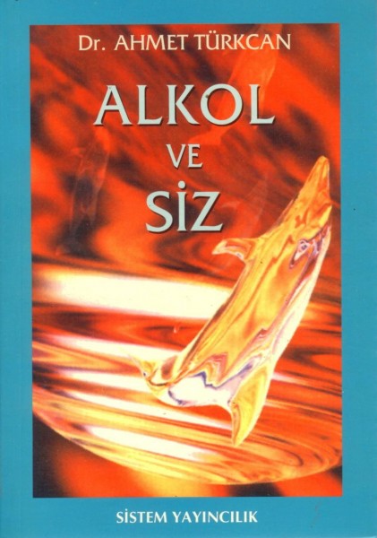 Alkol ve Siz