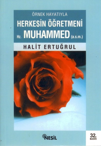 Herkesin Ögretmeni Hz. Muhammed (s.a.v.)