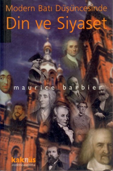Modern Bati düsüncesinde Din ve Siyaset