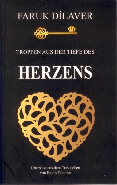Tropfen aus der Tiefe des Herzens