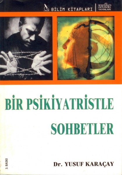 Bir Psikiyatristle Sohbetler