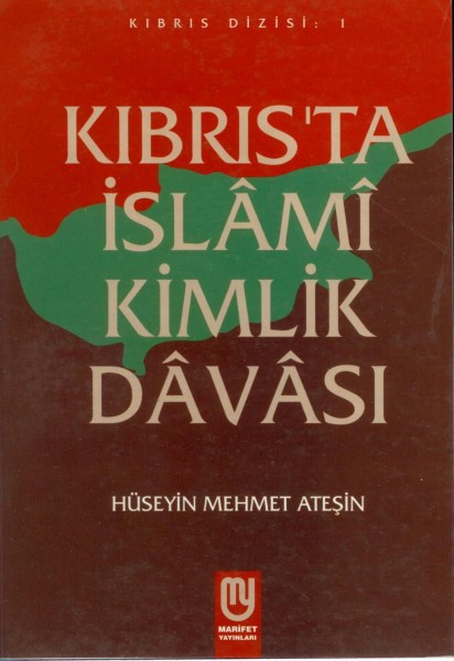 Kibrista Islami Kimlik Davasi