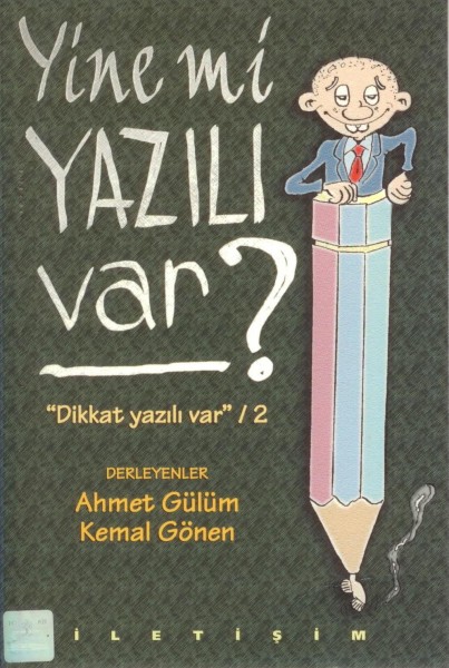 Yine mi Yazilı
