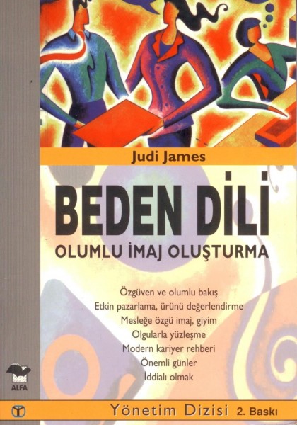 Beden Dili; Olumlu Imaj Olusturma