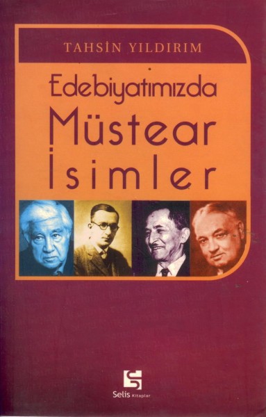 Edebiyatimizda Müstear Isimler