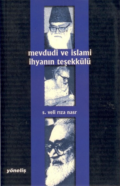Mevdudi ve Islâmi Ihyanin Tesekkülü