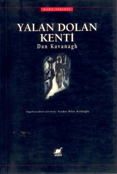 Yalan Dolan Kenti