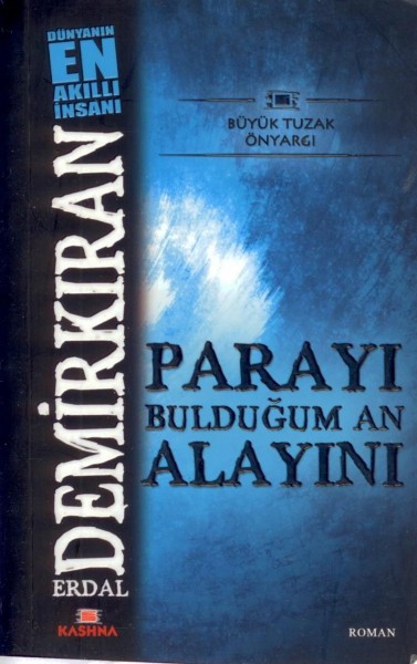 Parayi Buldugum An Alayini (Cep Boy)