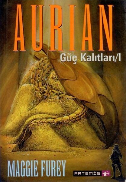 Aurian; Güc Kalitlari 1