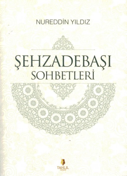 Sehzadebasi Sohbetleri