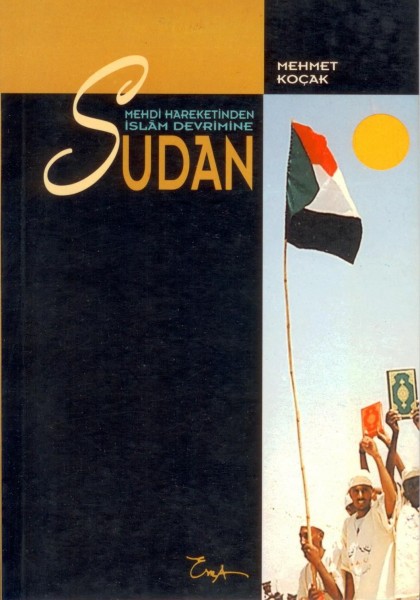 MEHDI HAREKETINDEN ISLAM DEVRIMINE SUDAN