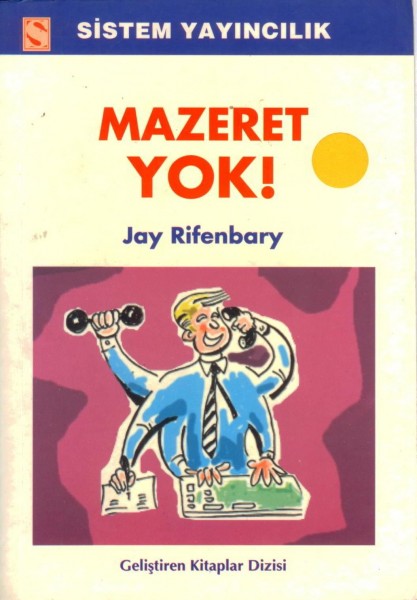Mazeret Yok!