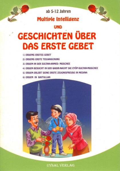 Geschichten über das erste Gebet