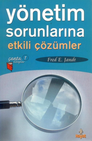 Yönetim Sorunlarina Etkili Cözümler