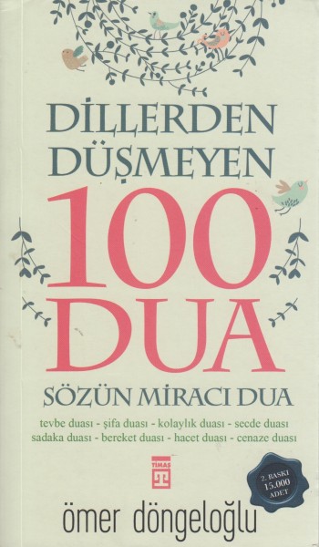 Dillerden Düimeyen 100 Dua (Cep Boy)