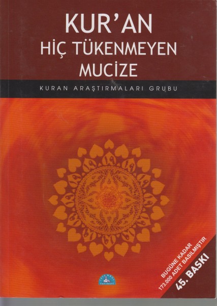 Kur’an Hic Tükenmeyen Mucize