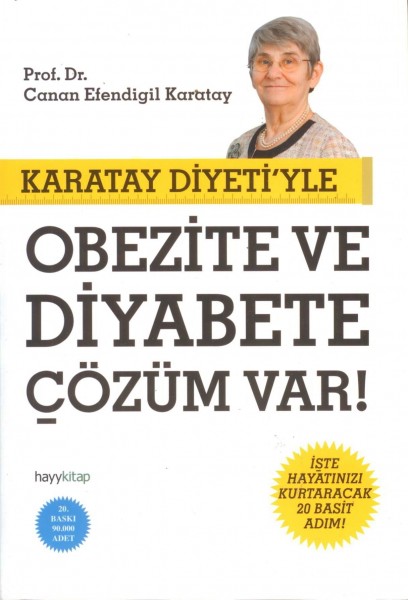 Karatay Diyetiyle Obezite ve Diyabete Cözüm Var!