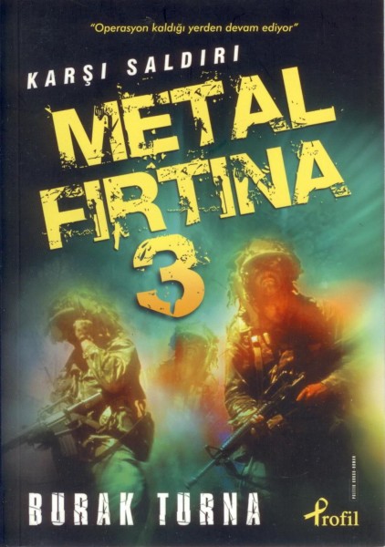 Metal Firtina 3
