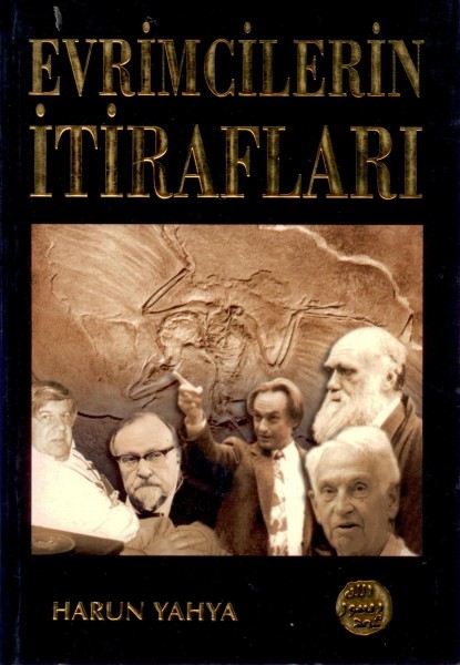 Evrimcilerin Itiraflari