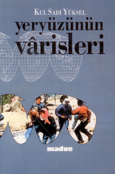 Yeryüzünün Varisleri