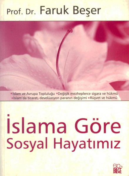 Islama Göre Sosyal Hayatimiz