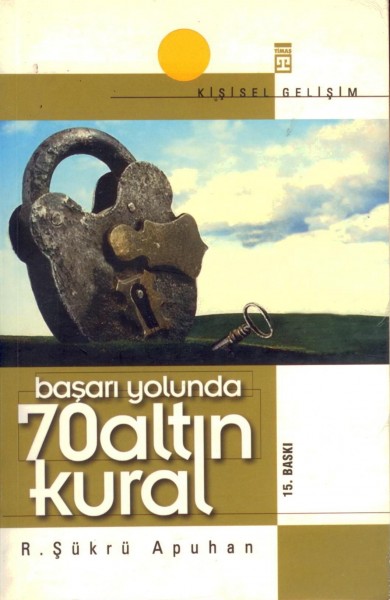 Basari Yolunda 70 Altin Kural