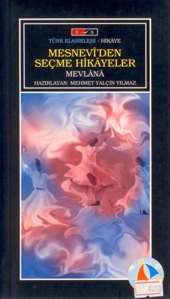 Mesnevi'den Secme Hikayeler