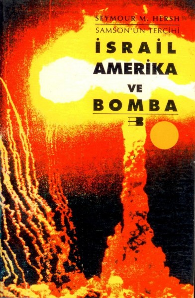 Israil Amerika ve Bomba