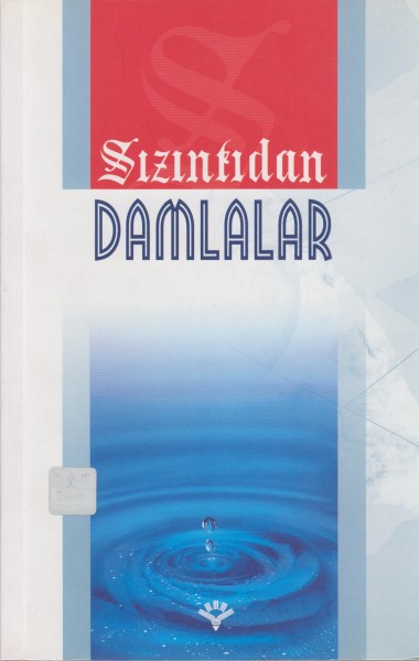 Sizinti'dan Damlalar