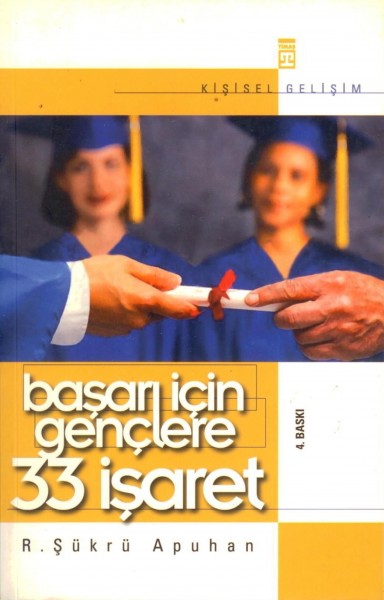 Basari Icin Genclere 33 Isaret