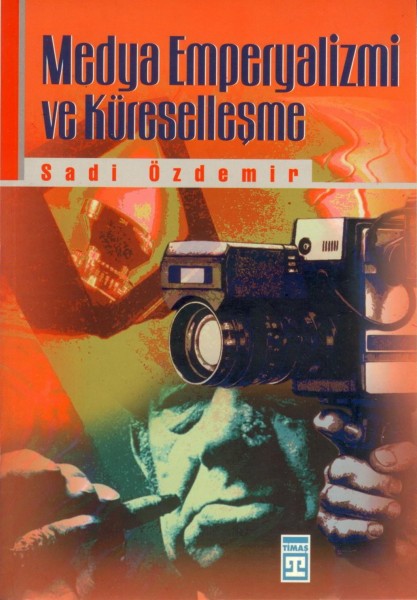 Medya Emperyalizmi Ve Küresellesme