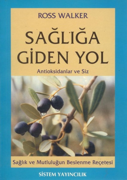 Sagliga Giden Yol