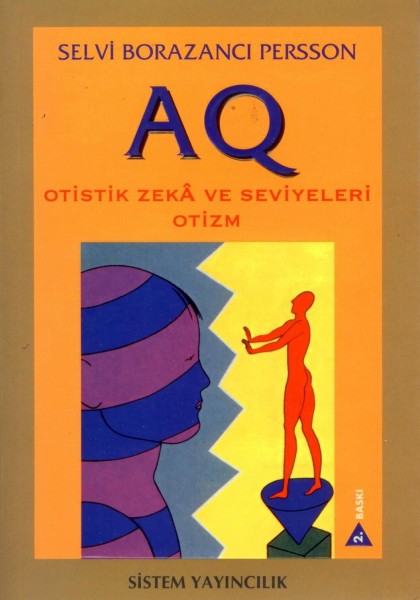 Aq Otistik Zekâ ve Seviyeleri - Otizm