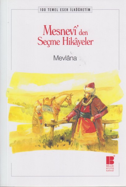 Mesnevi’den Secme Hikayeler
