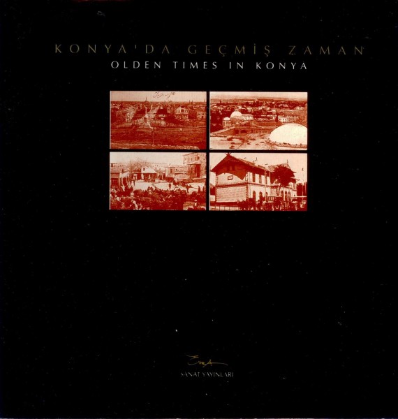 KONYADA GECMIS ZAMAN