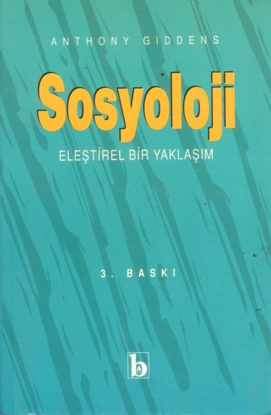 SOSYOLOJI (ELESTIREL BIR YAKLASIM)