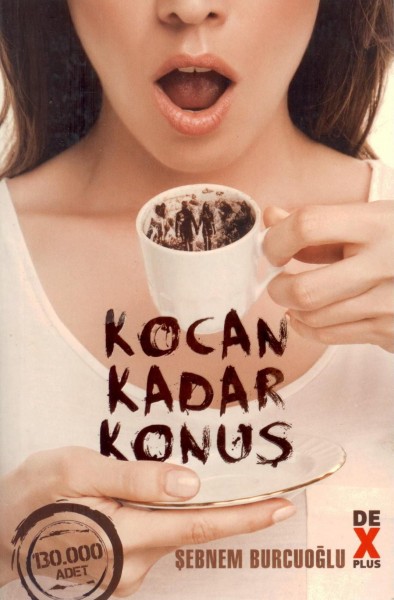 KOCAN KADAR KONUS