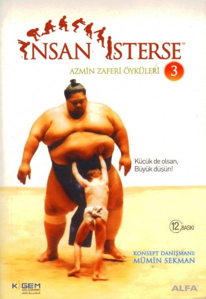 Insan Isterse / Azmin Zaferi Öyküleri 3. Kitap