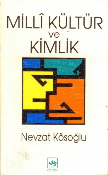 Milli Kültür Ve Kimlik